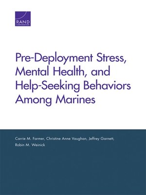 cover image of Pre-Deployment Stress, Mental Health, and Help-Seeking Behaviors Among Marines